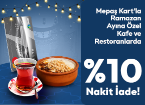 Mepaş Sanal Kartlılara Kafe ve Restoran Harcamalarında %10 Nakit İade